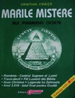 Marile mistere ale Piramidei Oculte - Cristian Craita